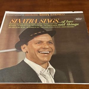 FRANK SINATRA - SINATRA SINGS OF LOVE AND THINGS VINYL